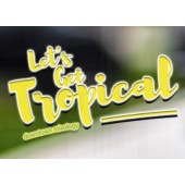 Lets Get Tropical